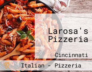 Larosa's Pizzeria