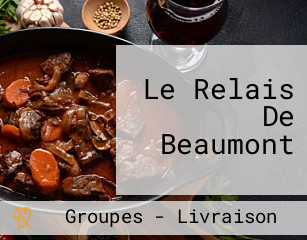 Le Relais De Beaumont