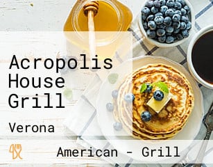 Acropolis House Grill