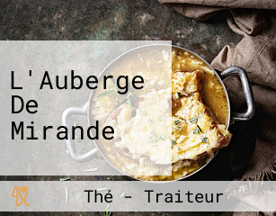 L'Auberge De Mirande