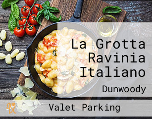 La Grotta Ravinia Italiano