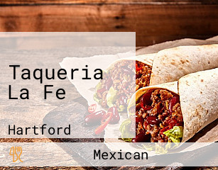 Taqueria La Fe