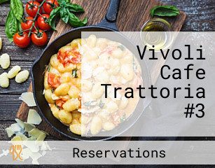 Vivoli Cafe Trattoria #3