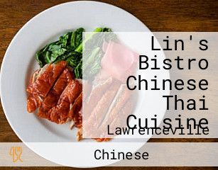 Lin's Bistro Chinese Thai Cuisine