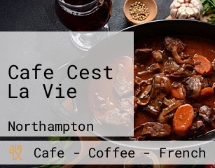 Cafe Cest La Vie