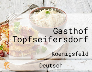Gasthof Topfseifersdorf