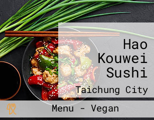 Hao Kouwei Sushi