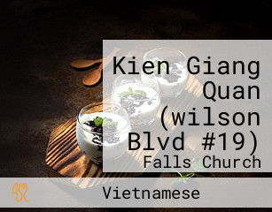 Kien Giang Quan (wilson Blvd #19)