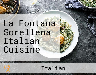 La Fontana Sorellena Italian Cuisine