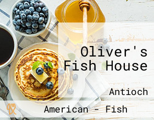 Oliver's Fish House