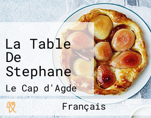 La Table De Stephane