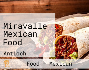 Miravalle Mexican Food