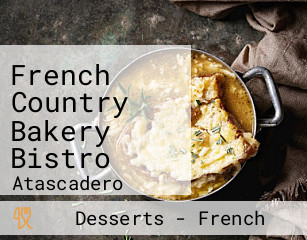 French Country Bakery Bistro
