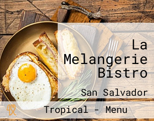 La Melangerie Bistro