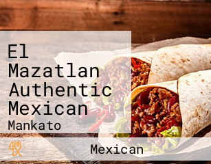 El Mazatlan Authentic Mexican