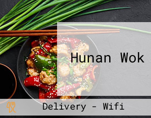 Hunan Wok