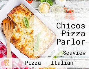 Chicos Pizza Parlor