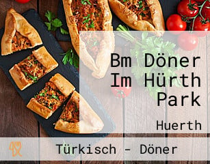 Bm Döner Im Hürth Park