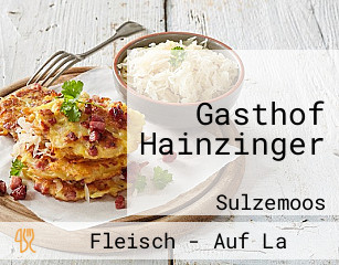 Gasthof Hainzinger