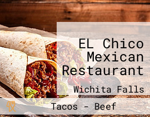 EL Chico Mexican Restaurant