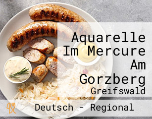 Aquarelle Im Mercure Am Gorzberg