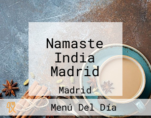 Namaste India Madrid