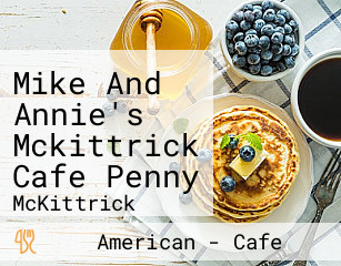 Mike And Annie's Mckittrick Cafe Penny