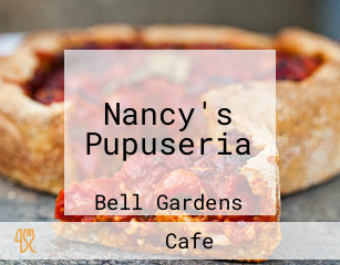 Nancy's Pupuseria