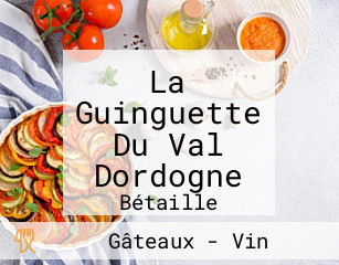 La Guinguette Du Val Dordogne