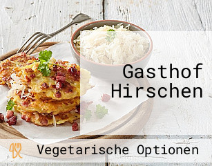 Gasthof Hirschen