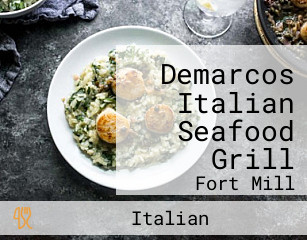 Demarcos Italian Seafood Grill