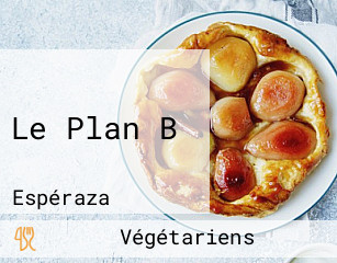 Le Plan B