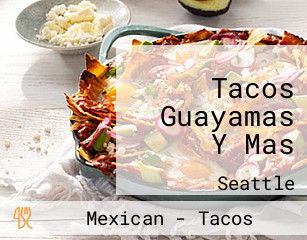 Tacos Guayamas Y Mas