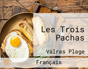 Les Trois Pachas