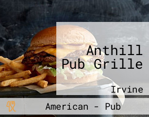 Anthill Pub Grille