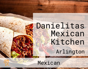Danielitas Mexican Kitchen