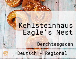 Kehlsteinhaus Eagle's Nest