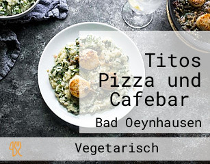 Titos Pizza und Cafebar 