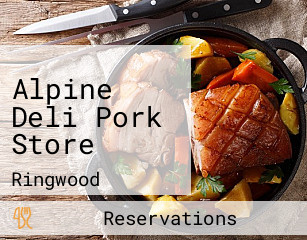 Alpine Deli Pork Store