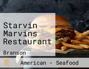 Starvin Marvins Restaurant