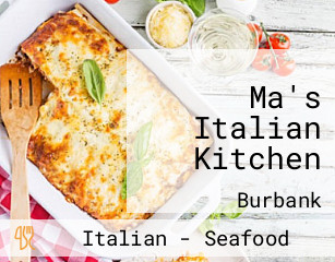 Ma's Italian Kitchen
