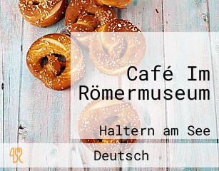 Café Im Römermuseum