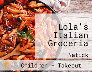 Lola's Italian Groceria