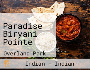 Paradise Biryani Pointe