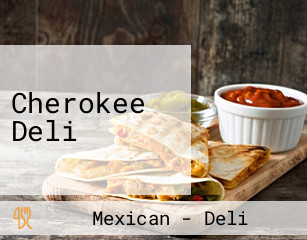 Cherokee Deli