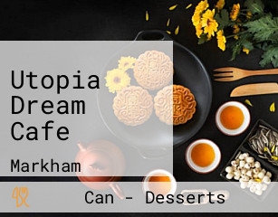 Utopia Dream Cafe