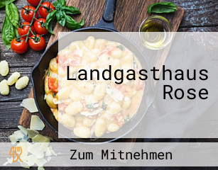 Landgasthaus Rose