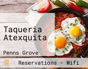 Taqueria Atexquita