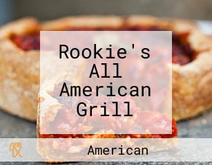 Rookie's All American Grill