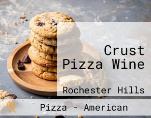 Crust Pizza Wine